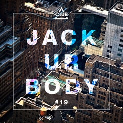 Jack Ur Body #19