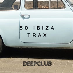 50 Ibiza Trax