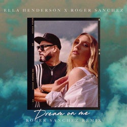 Dream On Me (Roger Sanchez Extended Remix)