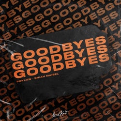 Goodbyes