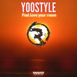 Feel love your room