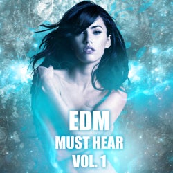EDM Must Hear Vol. 1