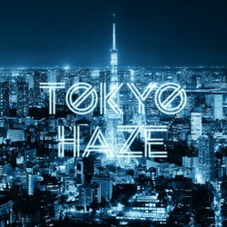 Tokyo Haze