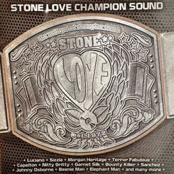 Stone Love Champion Sound (Vol 1)