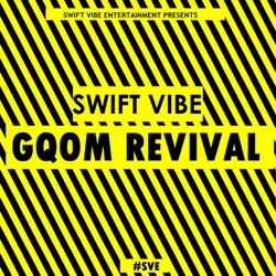 Gqom Revival EP