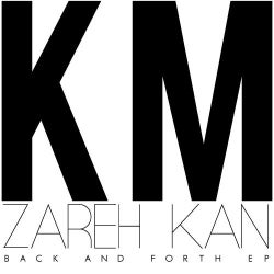 Zareh Kan - Back And Forth "Chart"