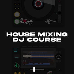 Crossfader DJ Course - Funky House