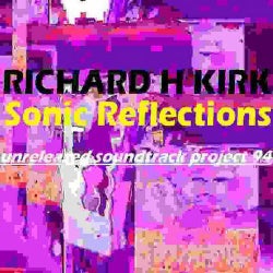 Sonic Reflections (Unreleased Soundtrack Project 1994)
