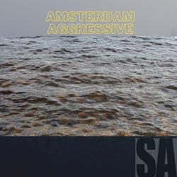 Amsterdam Aggressive