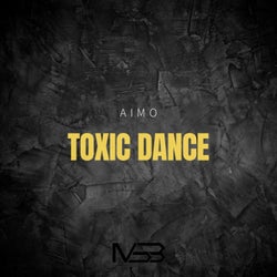 Toxic Dance