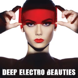 Deep Electro Beauties