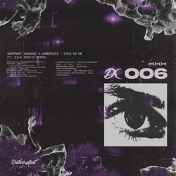 DC006: Eyes On Me
