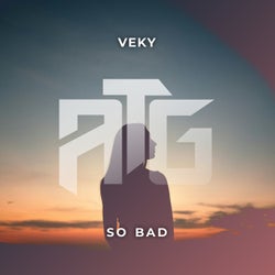 So Bad