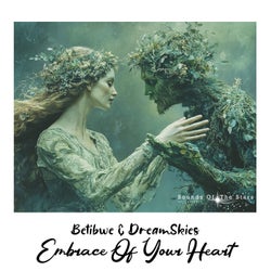 Embrace Of Your Heart