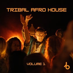 TRIBAL AFRO HOUSE (VOL. 1)