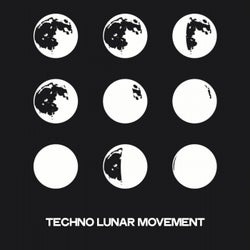 Techno Lunar Movement (Minimal Techno And Techno Music Movement 2020)