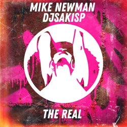 Mike Newman, Djsakisp - Thr Real