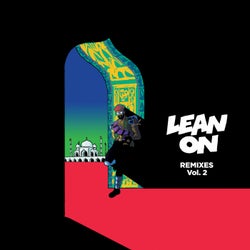 Lean On (Remixes), Vol.2