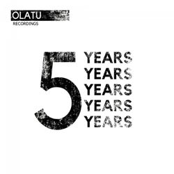 Five Years Olatu Recordings