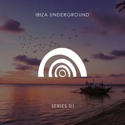Ibiza Underground Series 01