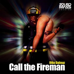 Call The Fireman