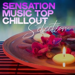 Sensation Music Top Chillout Selection