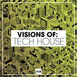 Visions Of: Tech House Vol. 19