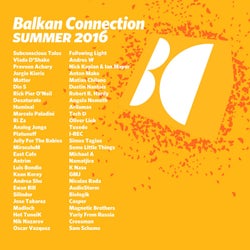 Balkan Connection Summer 2016