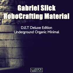 D.E.T Deluxe Edition - Underground Organic Minimal