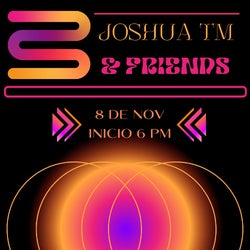 Joshua TM & Friends 08/11/24