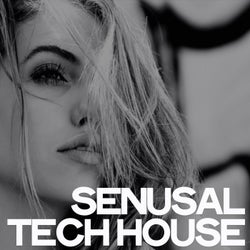 Sensual Tech House