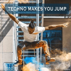 Techno Makes You Jump