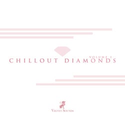 Chillout Diamonds Vol. 1