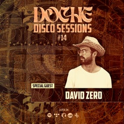 Doche Disco Sessions #14 (David Zero)