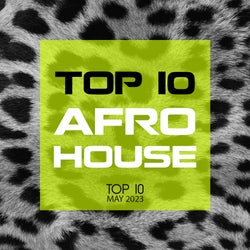 Xumba Recordings - TOP AFRO HOUSE - May 2023