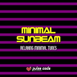 Minimal Sunbeam (Relaxing Minimal Tunes)
