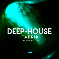 Deep-House Fabrik, Vol. 1