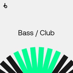 The August Shortlist: Bass / Club