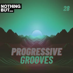 Nothing But... Progressive Grooves, Vol. 28