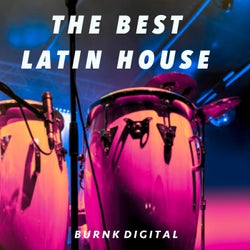 The Best Latin House