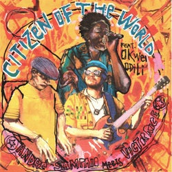 Citizen of the World (feat. Okwei Odili) [Afro House Remix]