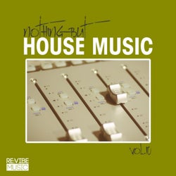 Nothing but House Music, Vol. 10
