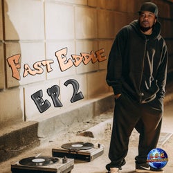 Fast Eddie EP 2