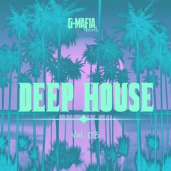 G-Mafia Deep House, Vol. 03