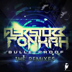 Bulletproof - The Remixes