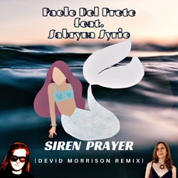 Siren Prayer (Devid Morrison Remix)