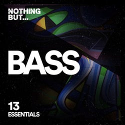 Nothing But... Bass Essentials, Vol. 13