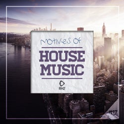 Motives of House Music Vol. 17