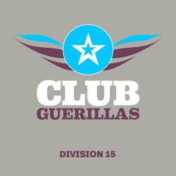 Club Guerillas, Division 15