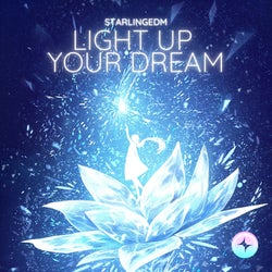 Light Up Your Deam